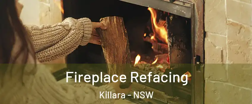 Fireplace Refacing Killara - NSW