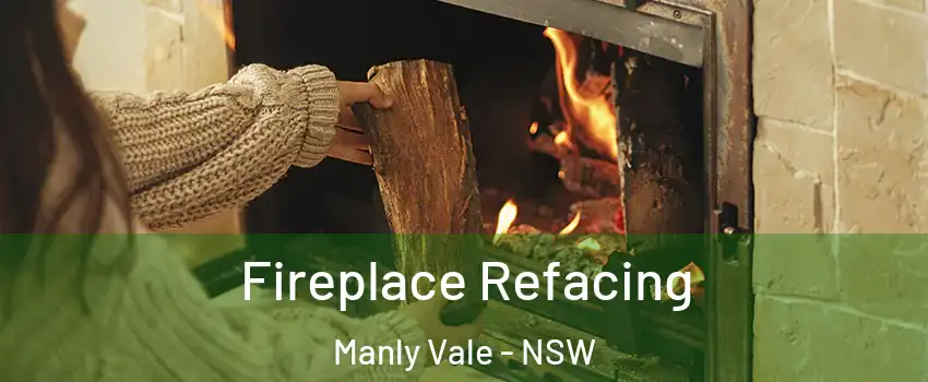 Fireplace Refacing Manly Vale - NSW
