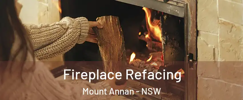 Fireplace Refacing Mount Annan - NSW