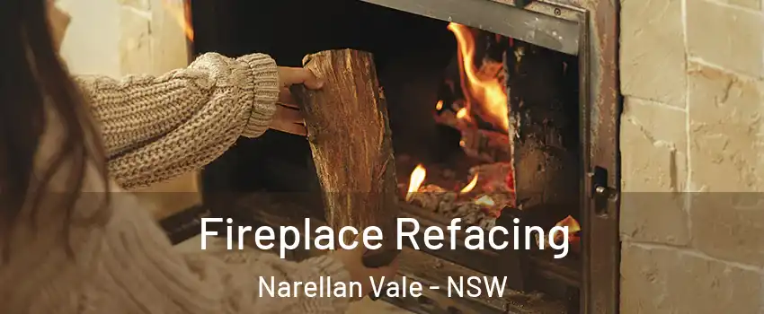 Fireplace Refacing Narellan Vale - NSW