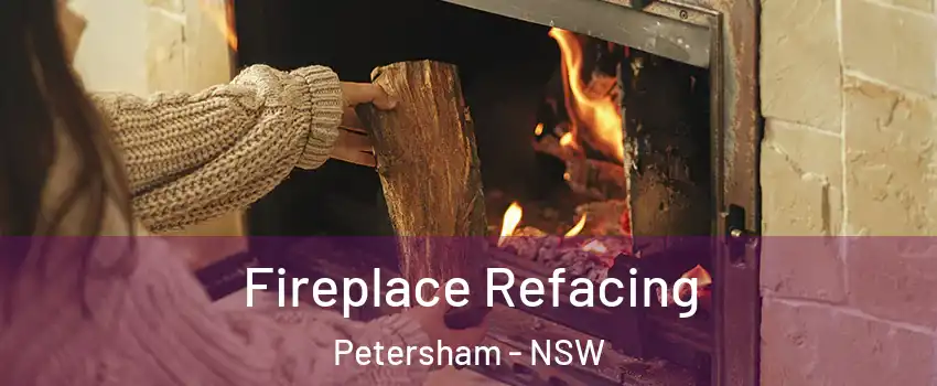 Fireplace Refacing Petersham - NSW