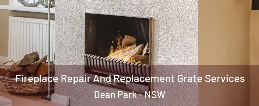 Fireplace Repair And Replacement Grate Services Dean Park - NSW