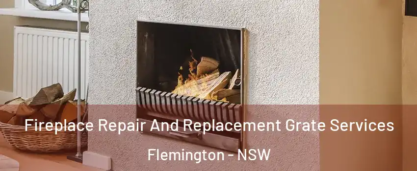 Fireplace Repair And Replacement Grate Services Flemington - NSW