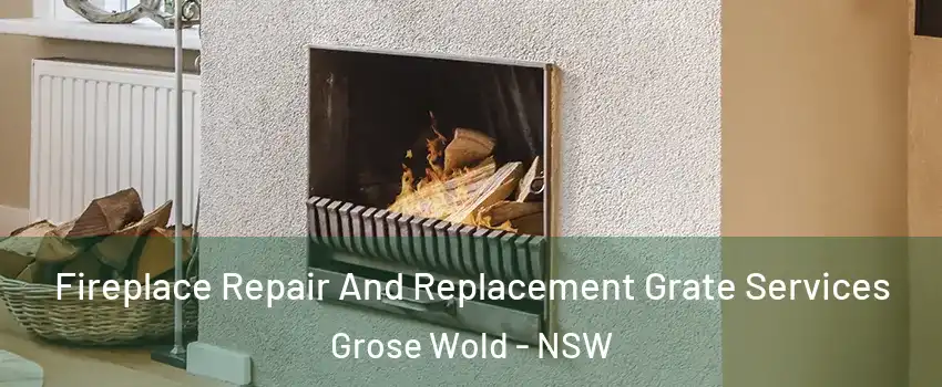 Fireplace Repair And Replacement Grate Services Grose Wold - NSW