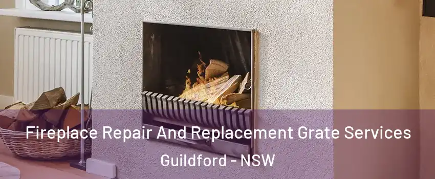 Fireplace Repair And Replacement Grate Services Guildford - NSW