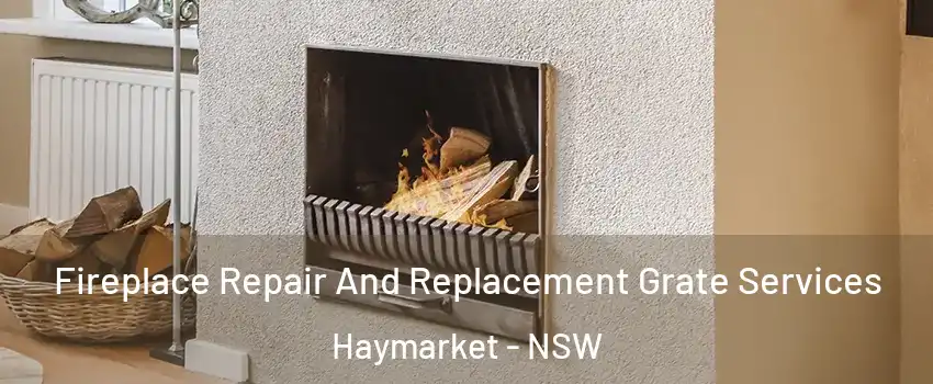 Fireplace Repair And Replacement Grate Services Haymarket - NSW