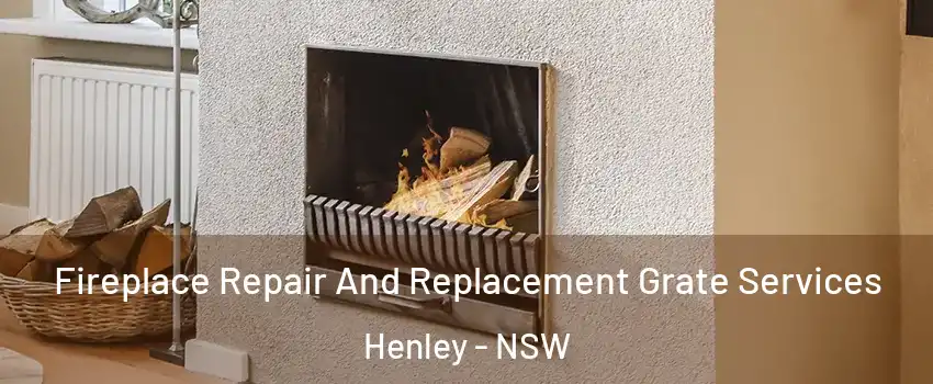 Fireplace Repair And Replacement Grate Services Henley - NSW