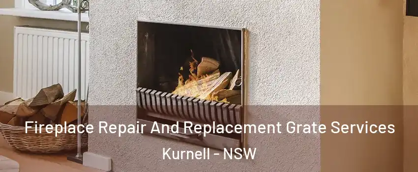 Fireplace Repair And Replacement Grate Services Kurnell - NSW