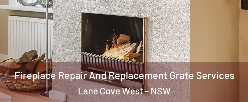 Fireplace Repair And Replacement Grate Services Lane Cove West - NSW