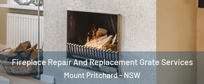 Fireplace Repair And Replacement Grate Services Mount Pritchard - NSW