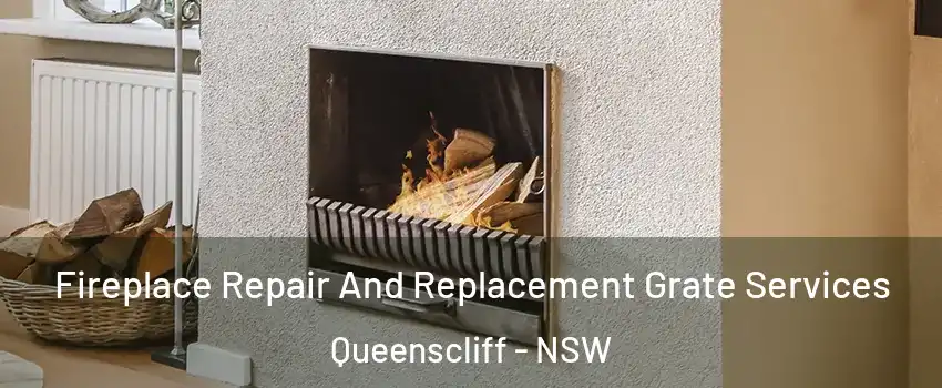 Fireplace Repair And Replacement Grate Services Queenscliff - NSW