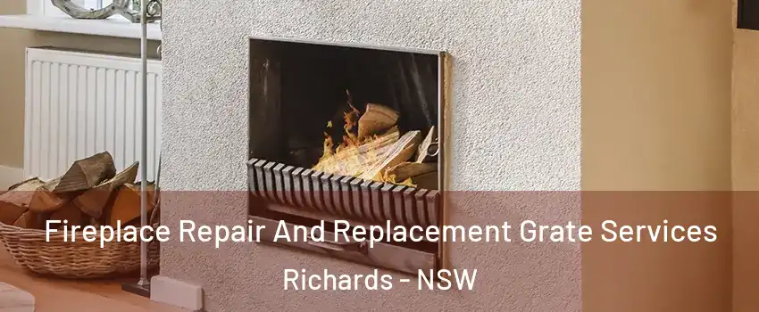 Fireplace Repair And Replacement Grate Services Richards - NSW