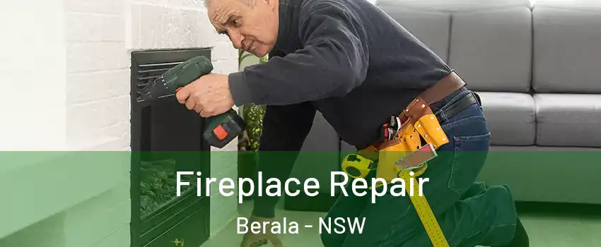 Fireplace Repair Berala - NSW
