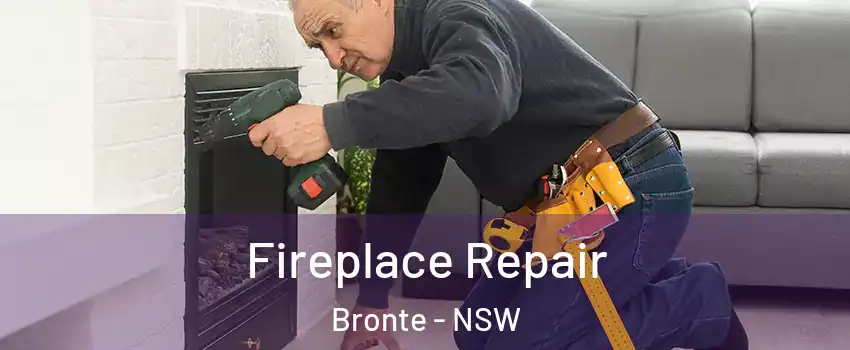 Fireplace Repair Bronte - NSW