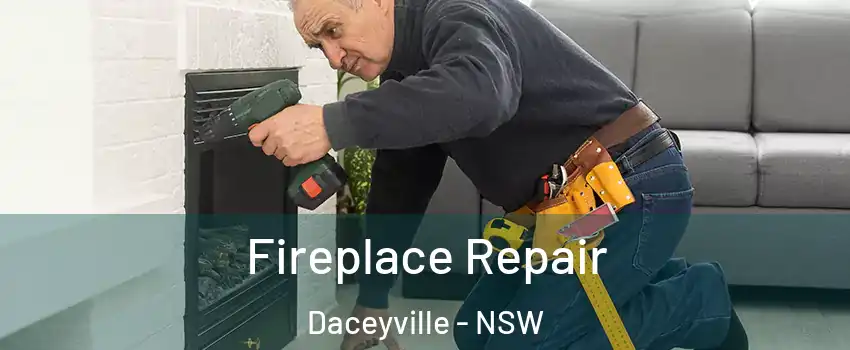 Fireplace Repair Daceyville - NSW