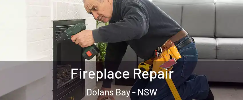 Fireplace Repair Dolans Bay - NSW