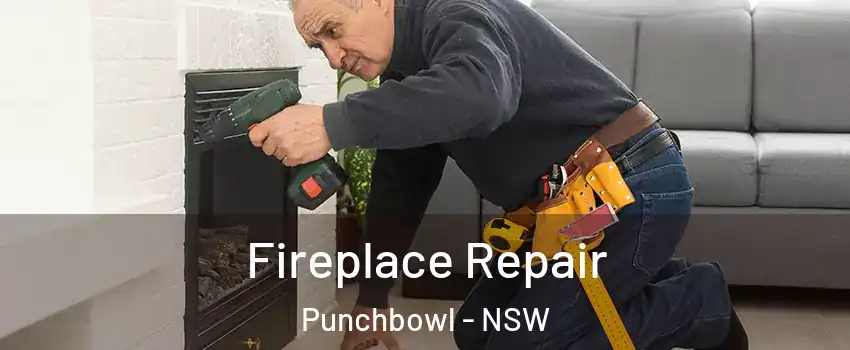 Fireplace Repair Punchbowl - NSW
