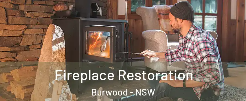 Fireplace Restoration Burwood - NSW