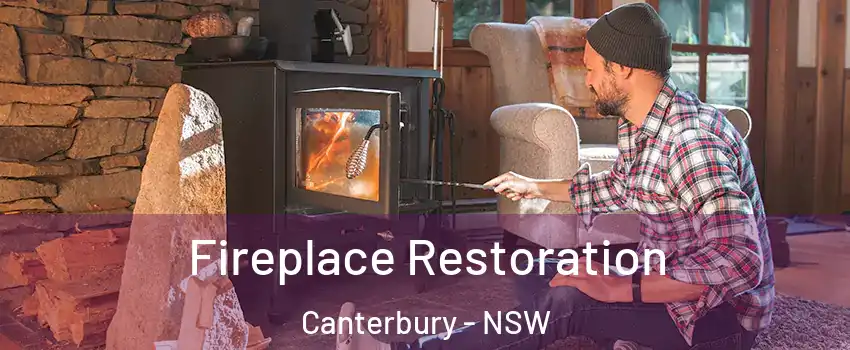 Fireplace Restoration Canterbury - NSW