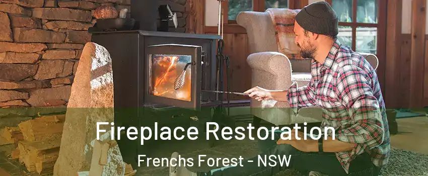 Fireplace Restoration Frenchs Forest - NSW