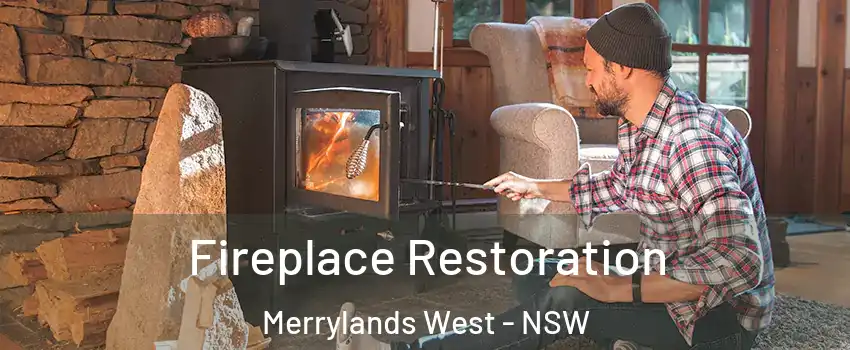 Fireplace Restoration Merrylands West - NSW