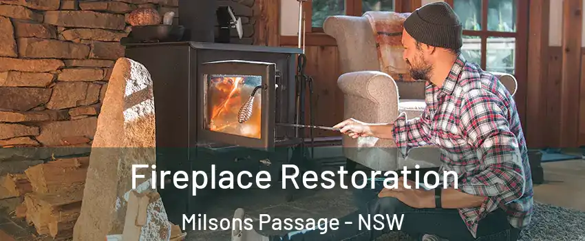Fireplace Restoration Milsons Passage - NSW