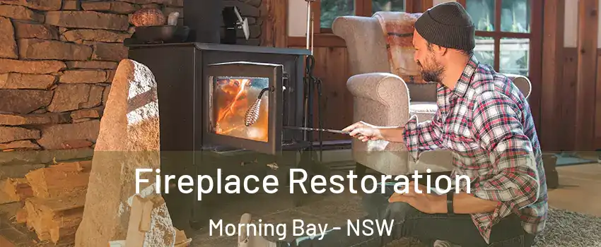 Fireplace Restoration Morning Bay - NSW