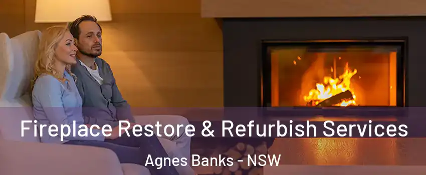 Fireplace Restore & Refurbish Services Agnes Banks - NSW