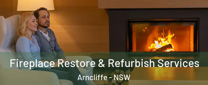 Fireplace Restore & Refurbish Services Arncliffe - NSW