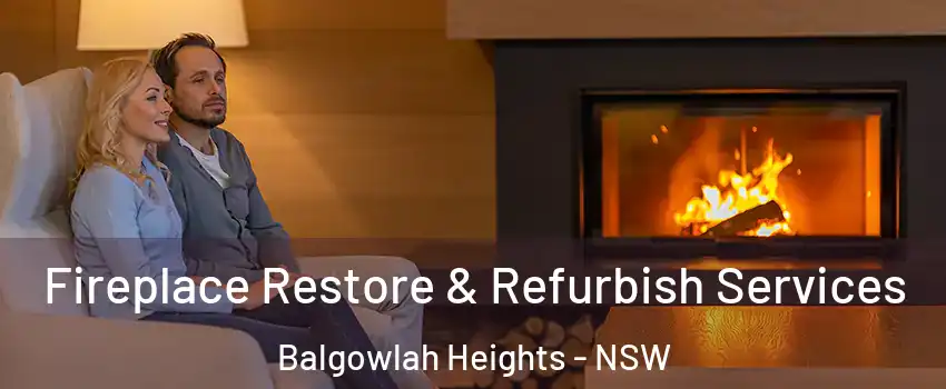 Fireplace Restore & Refurbish Services Balgowlah Heights - NSW