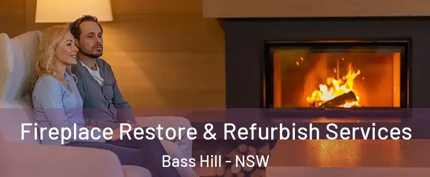 Fireplace Restore & Refurbish Services Bass Hill - NSW