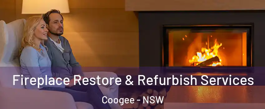 Fireplace Restore & Refurbish Services Coogee - NSW