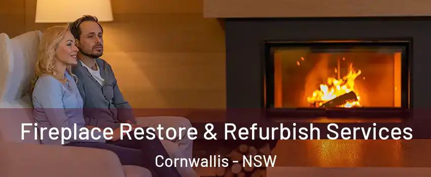 Fireplace Restore & Refurbish Services Cornwallis - NSW