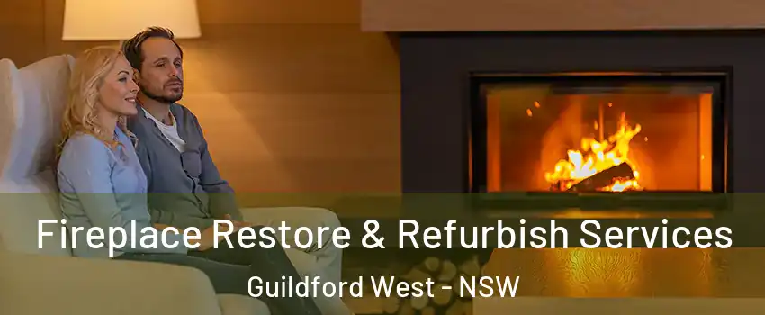 Fireplace Restore & Refurbish Services Guildford West - NSW
