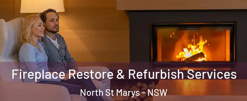 Fireplace Restore & Refurbish Services North St Marys - NSW