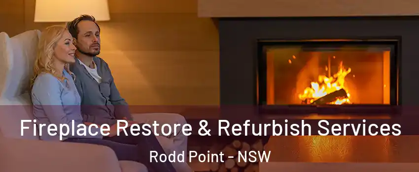 Fireplace Restore & Refurbish Services Rodd Point - NSW