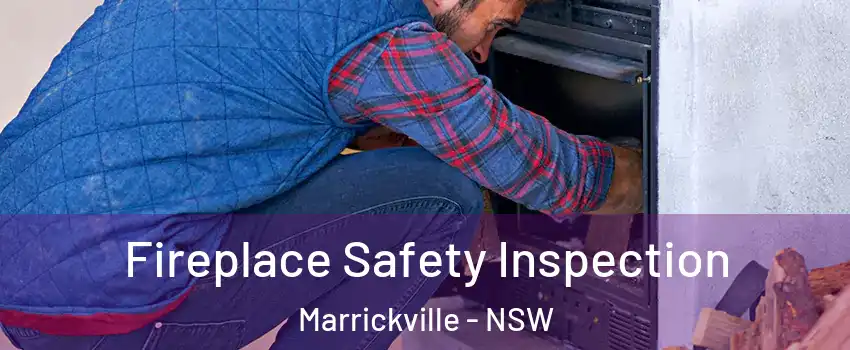 Fireplace Safety Inspection Marrickville - NSW