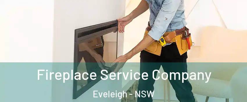 Fireplace Service Company Eveleigh - NSW