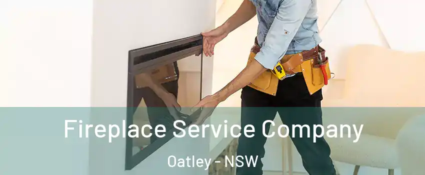 Fireplace Service Company Oatley - NSW