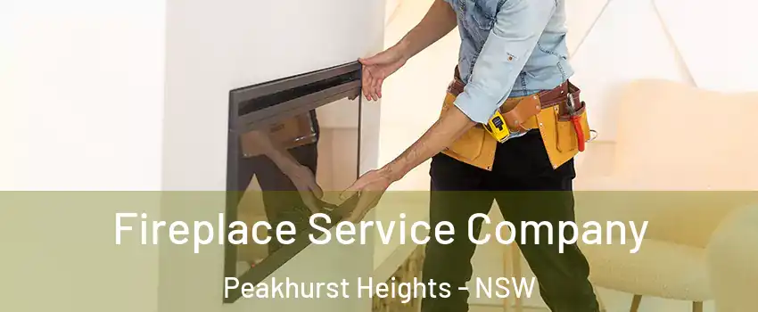 Fireplace Service Company Peakhurst Heights - NSW