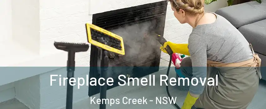 Fireplace Smell Removal Kemps Creek - NSW