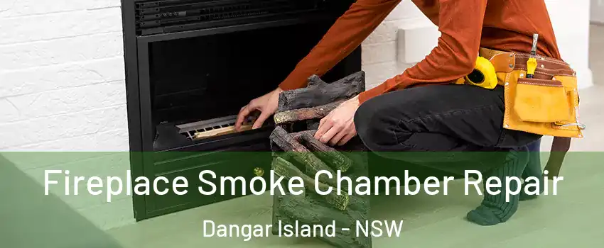 Fireplace Smoke Chamber Repair Dangar Island - NSW