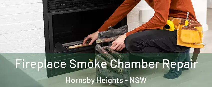 Fireplace Smoke Chamber Repair Hornsby Heights - NSW