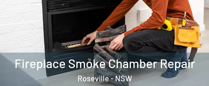 Fireplace Smoke Chamber Repair Roseville - NSW