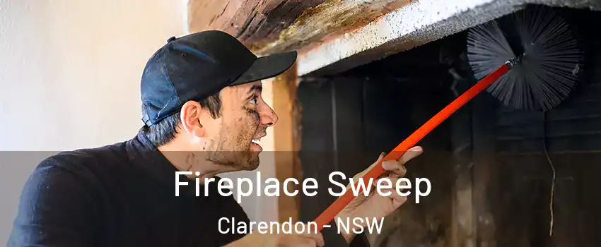 Fireplace Sweep Clarendon - NSW