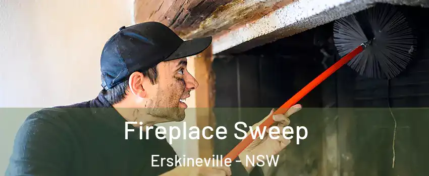 Fireplace Sweep Erskineville - NSW