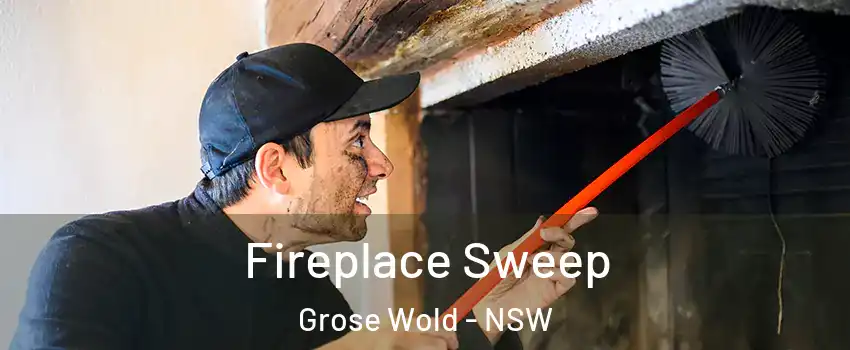 Fireplace Sweep Grose Wold - NSW
