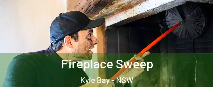 Fireplace Sweep Kyle Bay - NSW