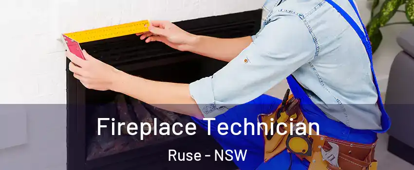 Fireplace Technician Ruse - NSW