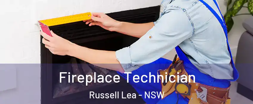 Fireplace Technician Russell Lea - NSW
